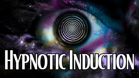 Hypnosis Induction .